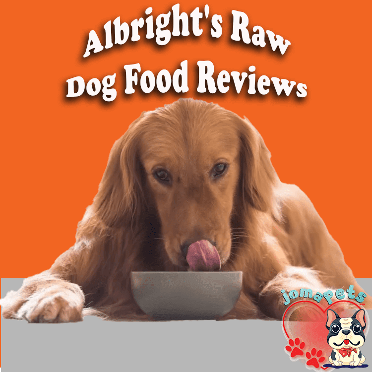 Albright's Raw Dog Food Reviews
